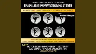 Motor Skills Improvement, Dexterity and Grace, Physical Coordination
