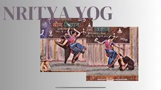 ~ Nritya Yog ~
