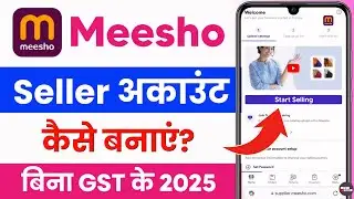 meesho seller registration without gst 2025 - meesho seller account kaise banaye