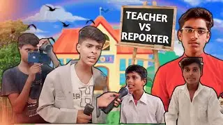 Teacher Vs Reporter 😅😅 || School comedy videos #funny #comedy #comedyfilms #collegecomedy 