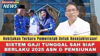 GOOD NEWS! The Single Salary System Will Be Implemented in 2025 | Civil Servants and Retirees Wil...