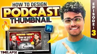 How To Design Podcast Thumbnail | How To Design Thumbnail | EP 3