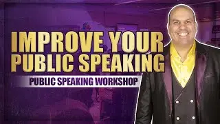 Improve your public speaking | public speaking workshop | Harry Sardinas