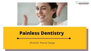 Painless Dentistry