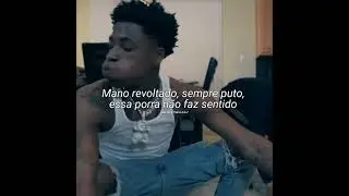 NBA YoungBoy - Step On Shit [Status &times; Legendado]
