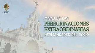En directo | Triana - Misa Peregrinación Extraordinaria al ROCÍO