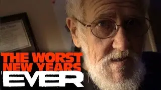 THE WORST NEW YEARS EVER!