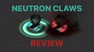 Graal Era | Neutron Claws Review