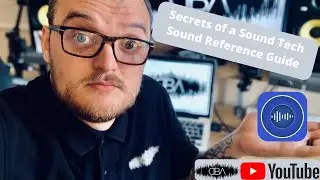 Secrets Of A Sound Tech! - Sound Reference Guide (SoundSpecs App Review)