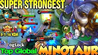 MINOTAUR BEST BUILD IN 2022 | TOP GLOBAL MINOTAUR ogLock - MOBILE LEGENDS