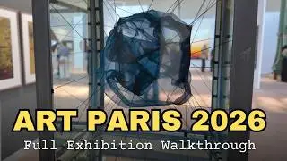 ART PARIS 2026  - Full Exhibition Walkthrough