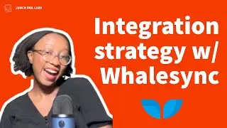 3 Insights from Whalesync's Approach to Integrations
