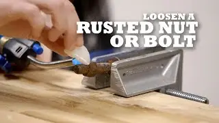 Loosen a Rusted Nut or Bolt