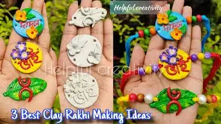 3 Best Clay Rakhi Making Ideas/DIY Clay Rakh Design/Handmade Rakhi Making Tutorial/Clay Rakhi