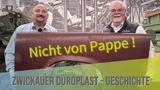 DUROPLAST-Karosserien - Geschichte des GENIALEN Werkstoffs für Trabant und IFA P70 aus Zwickau