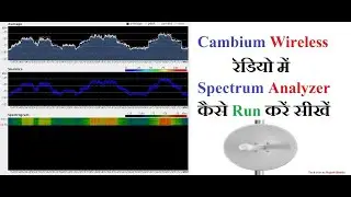 how to use spectrum analyzers  in cambium network || use of spectrum analyzer