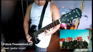 Future Foundation - Dawn (guitar cover)