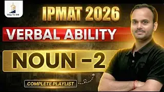 IPMAT 2026 Verbal Ability | NOUN IPMAT One Shot Revision | By Sanjeev Rathore Sir