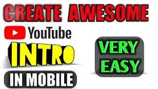 HOW TO CREATE YOUTUBE INTRO ON ANDROID |TAMIL | FREETIME TAMIL| FT