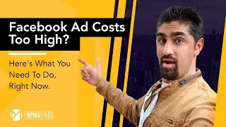 Facebook Ads Costs Too High?! Reduce Costs Right Now Using These Strategies.