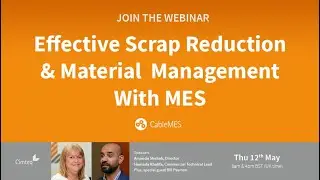 Effective Scrap Reduction & Material Management With MES (Cimteq)