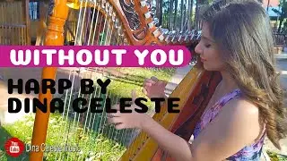 Mariah Carey - Without you - Harp Cover (Dina Celeste)