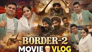 Border 2 Movie Vlog & Genuine Review 🍿 | Couples Travel | Delhi Exploring | Full Fun 🤩