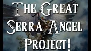 The Great Serra Angel Project!