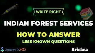 Struggling in IFoS Answer Writing - Indian Forest Services? Master the Art Before It&rsquo;s Too Late!