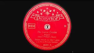 Die blaue Grotte - Friedel Hensch mit den Cyprys & Horst Wende Quartett