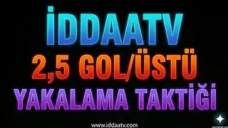 2,5 GOL &Uuml;ST&Uuml; TAKTİĞİ ! 2026
