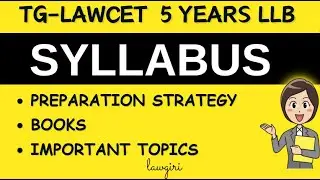 How to prepare for TS LAWCET Exam 5 years LLB Syllabus, Pattern, Eligibility, Books, Strategy