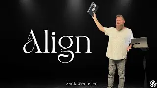 Alignment // Zack Wechsler