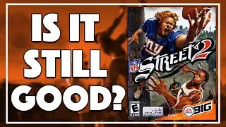 Is NFL Street 2 Still GOOD in 2023?