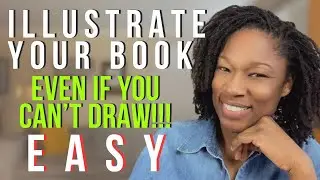 4 Easy Ways to Illustrate a Children's Book If You Can't Draw