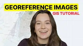 How to Georeference an Image — Easy GIS Tutorial