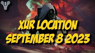 Destiny 2 Season of the Witch - Xur 23.0 Location - September 8 2023