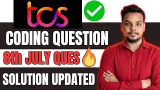 TCS 8th July Hard Coding Question Solution | Actual TCS NQT Coding Question Solution