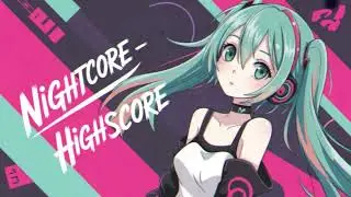 Nightcore - Highscore