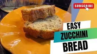 Zucchini Bread