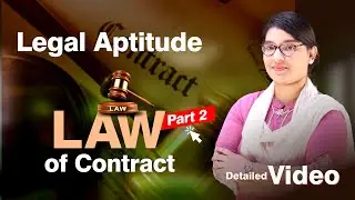 Legal Aptitude Part 2 |  LAW of Contract | Complete Guide #LawEntranceExam #CLAT #LawCareer