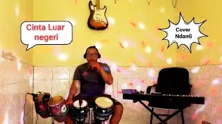 Cinta Negeri Sebrang (Cover kendang)