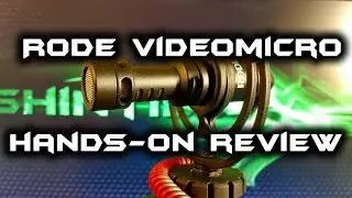 Rode VideoMicro Compact On-Camera Microphone Hands On Review & Channel Update