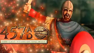 Mount and Blade Warband mod 457 AD #6 Жизнь Валерия
