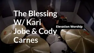 The Blessing with Kari Jobe & Cody Carnes - Elevation Worship - Thomas Christie Drum Cover
