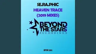 Heaven Trace (Joseph Darwed Remix)