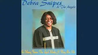 We Come a Long Way - Debra Snipes