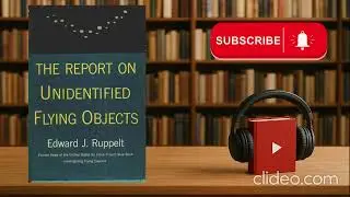 The Report on Unidentified Flying Objects by Edward J. Ruppelt | Full Audiobook | English | Part 3/3