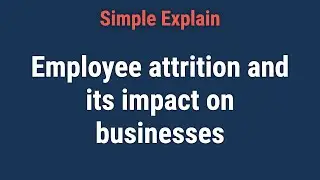 What Is Attrition in Business?
