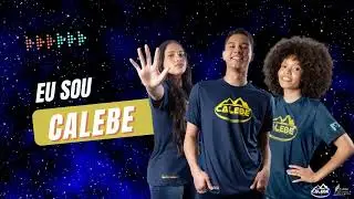Eu Sou Calebe